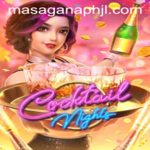 Discover the Thrills of CocktailNights: An Engaging Game Experience with MASAGANAPH