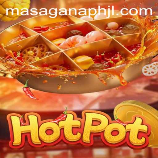 Unveiling the Intriguing World of Hotpot: A Game of Strategy and Thrill with MASAGANAPH